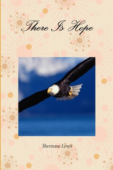 There Is Hope by Shermane Lewis - Paperback