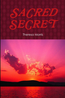 Sacred Secret by Tj Morris - Paperback
