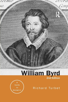 William Byrd : A Research and Information Guide by Richard Turbet - Paperback
