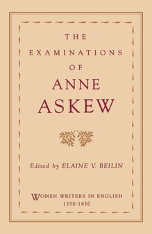 The Examinations of Anne Askew by Anne Askew - Paperback