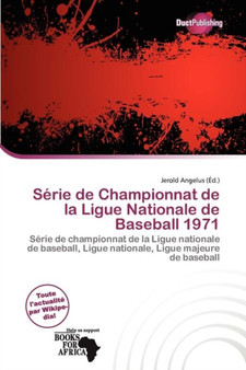 S Rie de Championnat de La Ligue Nationale de Baseball 1971 by Jerold Angelus - Paperback