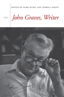 John Graves, Writer by Mark Busby - Hardback