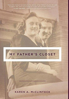 My Father's Closet by Karen a McClintock - Hardback