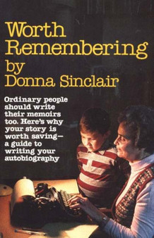 Worth Remembering by Donna Sinclair - Paperback