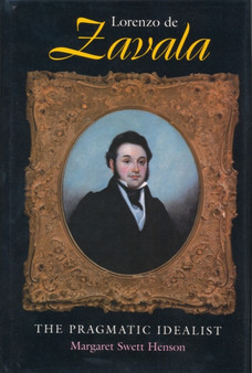 Lorenzo De Zavala by Henson M - Hardback