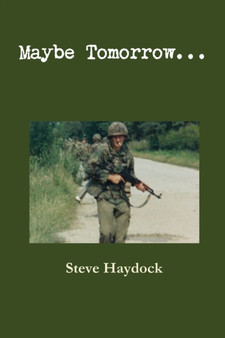 Maybe Tomorrow... by Steve Haydock - Paperback