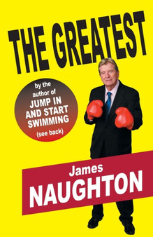 The Greatest by James P Naughton - Paperback