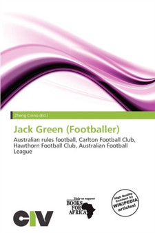 Jack Green (Footballer) by Zheng Cirino - Paperback