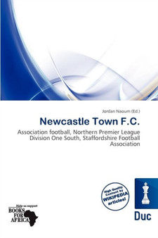 Newcastle Town F.C. by Jordan Naoum - Paperback