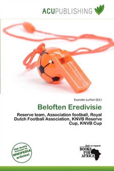 Beloften Eredivisie by Evander Luther - Paperback