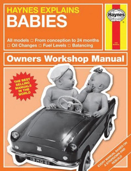 Haynes Explains Babies : Haynes Explains by Boris Starling - Hardback