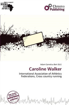 Caroline Walker by Adam Cornelius Bert - Paperback