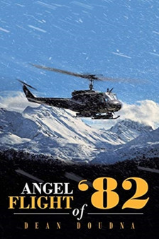 Angel Flight of '82 by Dean Doudna - Paperback