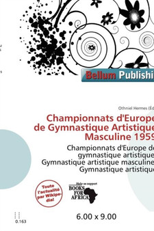 Championnats d'Europe de Gymnastique Artistique Masculine 1959 by Othniel Hermes - Paperback