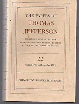 The Papers of Thomas Jefferson, Volume 22 : 6 August-31 December 1791 by Thomas Jefferson - Hardback