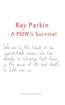 On A Pow's Survival by Ray Parkin - Paperback