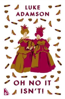 Oh No It Isn't! by Luke Adamson - Paperback