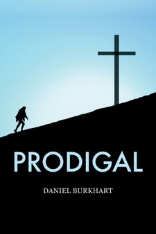 Prodigal by Daniel Burkhart - Paperback