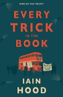 Every Trick in the Book by Iain Hood - Paperback
