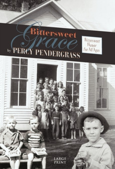 Bittersweet Grace by Percy Pendergrass - Paperback