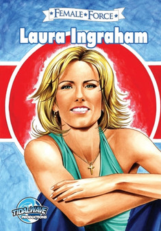 Female Force : Laura Ingraham by Jerome Maida - Paperback