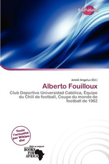 Alberto Fouilloux by Jerold Angelus - Paperback