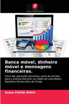 Banca movel, dinheiro movel e mensagens financeiras. by Golan Pauni Amisi - Paperback