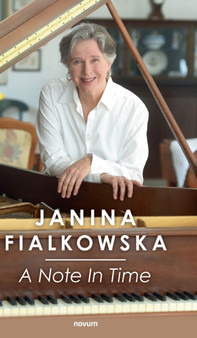 A Note In Time by Janina Fialkowska - Hardback