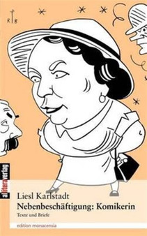 Nebenbeschaftigung : Komikerin by Liesl Karlstadt - Paperback