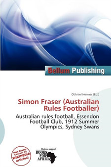 Simon Fraser (Australian Rules Footballer) by Othniel Hermes - Paperback
