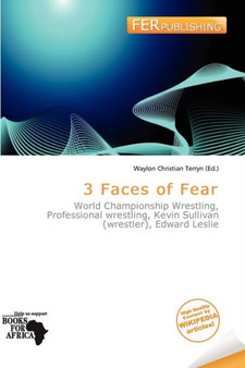 3 Faces of Fear by Waylon Christian Terryn - Paperback