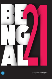 Bengal 21 by Hanaphie Shagufta - Paperback