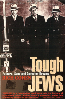 Tough Jews by Rich Cohen - Paperback