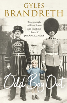 Odd Boy Out - Signed Edition by Gyles Brandreth - Hardback