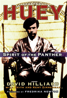 Huey : Spirit of the Panther by David Hilliard - Paperback