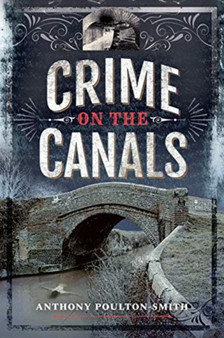 Crime on the Canals by Poulton-Smith Anthony - Paperback