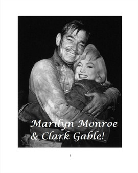 Marilyn Monroe & Clark Gable! by Arthur Miller - Paperback