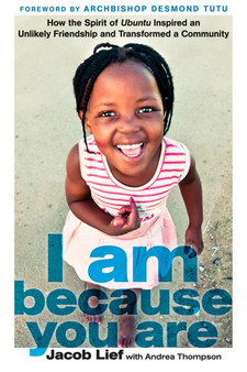 I Am Because You Are by JACOB LIEF - Hardback