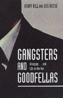 Gangsters And Goodfellas by Gus Russo - Paperback