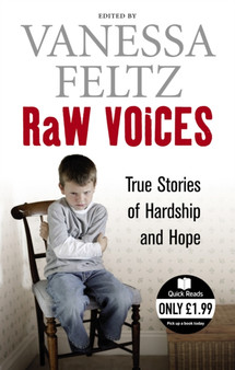 Raw Voices : True Stories of Hardship and Hope by Vanessa Feltz - Paperback