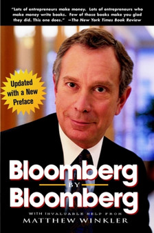 Bloomberg by Bloomberg by Michael R. Bloomberg - Paperback