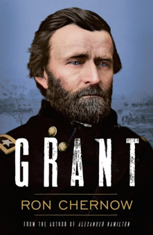 Grant by Ron Chernow - Paperback