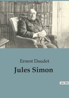 Jules Simon by Ernest Daudet - Paperback