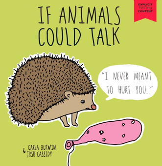 If Animals Could Talk by Josh Cassidy - Hardback