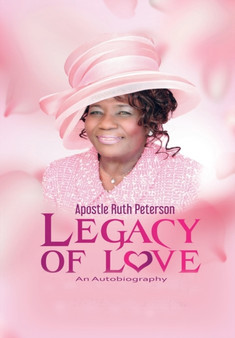 Legacy of Love by Ruth Peterson - Hardback