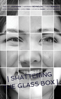 Shattering the Glass Box by Tyra Roberts - Paperback