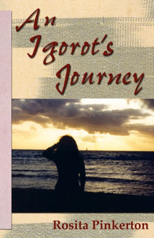 An Igorot's Journey by Rosita Pinkerton - Paperback