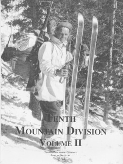 Tenth Mountain Division by Randy W. Baumgardner - Hardback