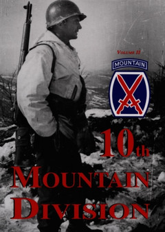 Tenth Mountain Division, Volume II by Turner Publishing - Hardback