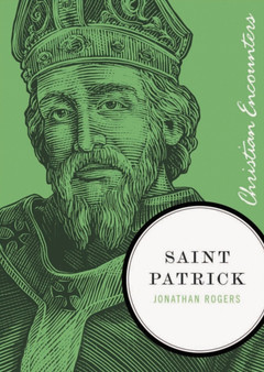Saint Patrick by Jonathan Rogers - Paperback